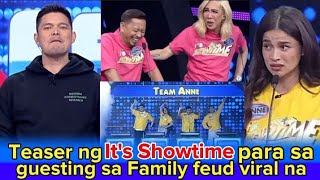 Teaser para sa guesting ng Its Showtime sa Family feud ng GMA viral na [upl. by Eislehc]