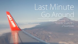 LATE GO AROUND Jet2 Boeing 737800  Full Flight  Glasgow  Tenerife [upl. by Blackburn]