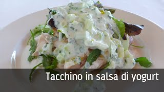 Tacchino in salsa di yogurt [upl. by Kehoe998]