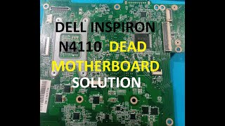 DELL INSPIRON N4110 DEAD MOTHERBOARD 3V5V MISSING SOLUTION [upl. by Alanson]