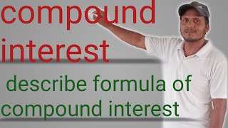 compound interest how to find compound interest how to solve compound interest problems describe [upl. by Idaf]