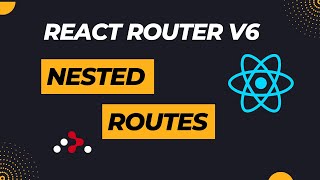 Nested routing in React Js  React Router Dom V6 [upl. by Refotsirk]