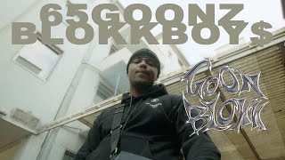 65GOONZ x BLOKKBOY  GOONBLOKK Official Video [upl. by Haletta]