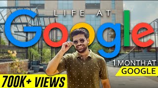 Life at Google  1 Month at Google Gurgaon Office [upl. by Atelahs]