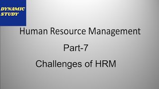 Challenges of Human Resource Management [upl. by Vivi]