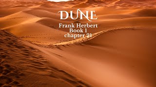 Dune by Frank Herbert Audiobook 1  Chapter 21 [upl. by Munniks804]