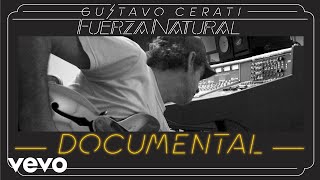 Gustavo Cerati  Fuerza Natural Documental [upl. by Arnold322]