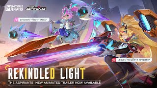 Rekindled Light  The Aspirants Animated Trailer  Mobile Legends Bang Bang [upl. by Merritt]