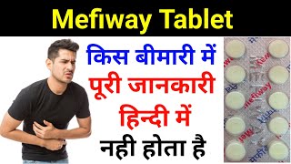 Mefiway Tablet Full Review In HindiMefenamic Acid and Dicyclomine HCI Tablet IPMefiway Tablet [upl. by Steven]