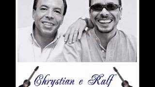 Chrystian e Ralf  Olhos de Luar [upl. by Atikehs]