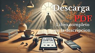 Wtchma Nee El hombre espiritual Parte 1 Deseando de Dios Audiobook Audiolibro Voz humana [upl. by Westfall]