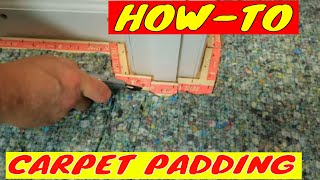 HOW TO INSTALL CARPET PADDING [upl. by Olegnaid]