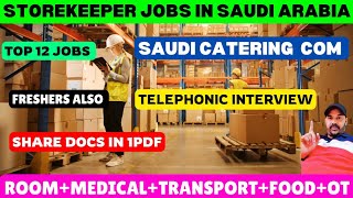 Storekeeper jobs in Saudi Arabia ● Top 12 Jobs ● Freshers amp Returner Both Can Apply ● Catering Com [upl. by Shanks]