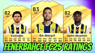 ‘FENERBAHÇE SK’ EAFC 25 RATINGS ftEnNesyri SaintMaximin Kadıoğlu amp More FIFA 25 Ratings [upl. by Atiuqaj]