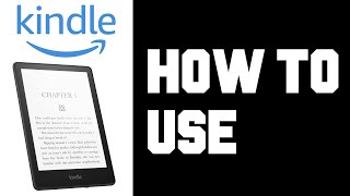 Kindle Paperwhite How To Use  Basic Beginners Guide on How To Use Kindle Paperwhite [upl. by Baram670]