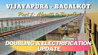 Vijayapura Bagalkot Railway Doubling amp Electrification Update Hotgi Gadag Doubling June Update [upl. by Brentt]