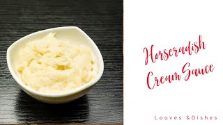 Horseradish Cream Sauce [upl. by Lienet]