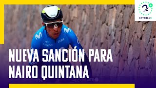 Nairo Quintana recibe nueva sanción de la UCI [upl. by Elatnahs]