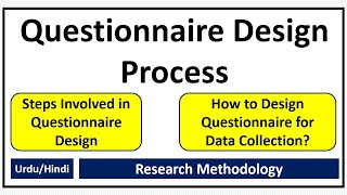 Questionnaire Design Process 9 Steps of Questionnaire DesignHow to Design Questionnaire [upl. by Kashden]