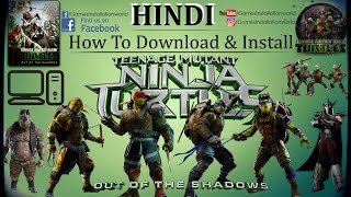 How to Install TMNT Out of the shadows Game [upl. by Lemraj]