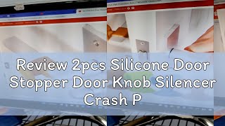 Review 2pcs Silicone Door Stopper Door Knob Silencer Crash Pad Wall Protection Anti [upl. by Sidonius]