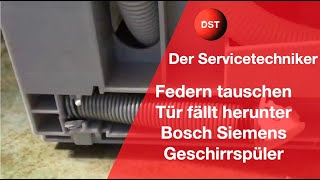 Tür fällt herunter Bosch Siemens Neff Geschirrspüler  Seilzüge wechseln [upl. by Nibuz948]