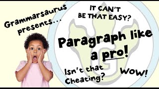 Write with Grammarsaurus  Paragraph like a Pro [upl. by Koralie91]