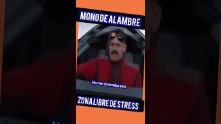 El mono de alambre humor comedia zonalibredestress liberatedelstressrecetaparaelestress [upl. by Ahsinnek]