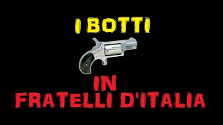 I BOTTI IN FRATELLI DITALIA [upl. by Narot]