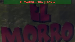 El Morro RIFA  Lado A [upl. by Oicangi]