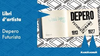 Libri dartista  Depero Futurista [upl. by Malvino]