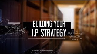 Intellectual Property Building Your IP Strategy [upl. by Aerahs]