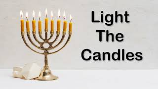 Light the Candles SingAlong Video with Lyrics [upl. by Aynav580]