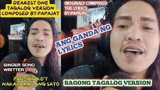 Dearest onelord SORIANOTagalog versionikaw ang number onecomposedbypapajay [upl. by Thane]