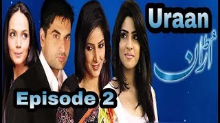 Uraan Episode 2 on Geo TV [upl. by Bobbee]