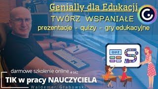 TIK w pracy NAUCZYCIELA 42 Genially dla Edukacji Wspaniałe prezentacje quizy gry edukacyjne [upl. by Nesnaj15]