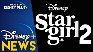 Stargirl 2 Coming Soon To Disney  Disney Plus News [upl. by Lednem]