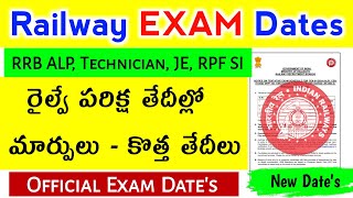 రైల్వే Exam Dates మారాయి  రైల్వే కొత్త Exam తేదీలు విడుదల  RPF JE Railway ALP JE Technician [upl. by Elysee]