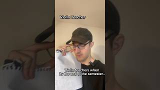 Violin teachers when its the end of the semester shorts [upl. by Nacul]