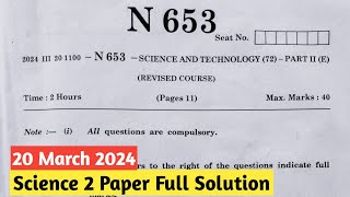 MH 10th Science 2 SSC Board Paper 2024 I Science 2 SSC Board Question Paper Solution 2024 [upl. by Ardnasil344]