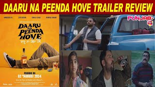 Daaru Na Peenda Hove Trailer Review Amrinder Gill  Zafri Khan  2nd August 2024  Punjab Plus Tv [upl. by Enilekaj855]