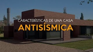 Características de una casa antisísmica [upl. by Humphrey310]