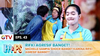 SHOCK Rifki Agresif Banget Ke Michelle Rifa Sampe Kaget  IPA IPS  EPS43 12 [upl. by Eob]