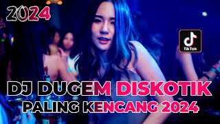 DJ DUGEM DISKOTIK PALING KENCANG 2024  DJ TERNYATA X LURUH CINTAKU  REMIX FUNKOT FULL BASS [upl. by Masson125]