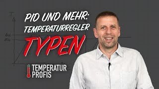 PIDTemperaturregler Zweipunktregler amp Co  Temperatur Profis [upl. by Drofniw]