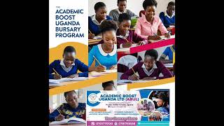 quotBursary AlertAcademic Boost Uganda offers Full amp Half Bursaries in partner schools [upl. by Obie]