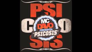 MC DAVO Ft Doble D  Mi Musica Arde Psicosis [upl. by Llenoil]