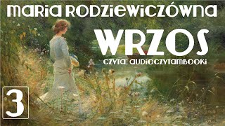 R3 z 15  WRZOS  MARIA RODZIEWICZÓWNA  AUDIOBOOK PL  AUDIOCZYTAMBOOKI [upl. by Elleahcim]