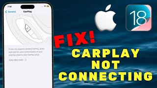 How to Fix CarPlay Not Working After iOS 18 Update 2024  Quick and Easy Solutions [upl. by Beatrix]