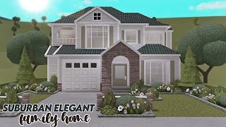 Bloxburg  Suburban Elegant Family Home  Roblox Speedbuild ❁ [upl. by Orsini]